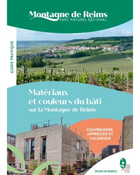 Guide « Matériaux et couleurs du bâti sur la Montagne de Reims »